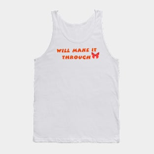 Positive for tomorrow Tank Top